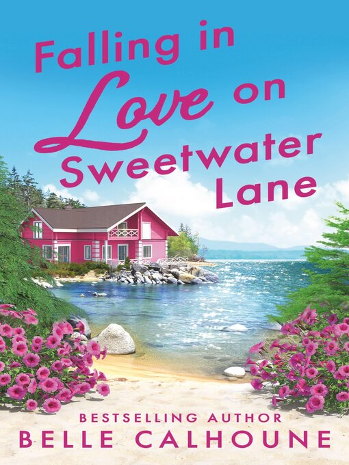 Title details for Falling in Love on Sweetwater Lane by Belle Calhoune - Available